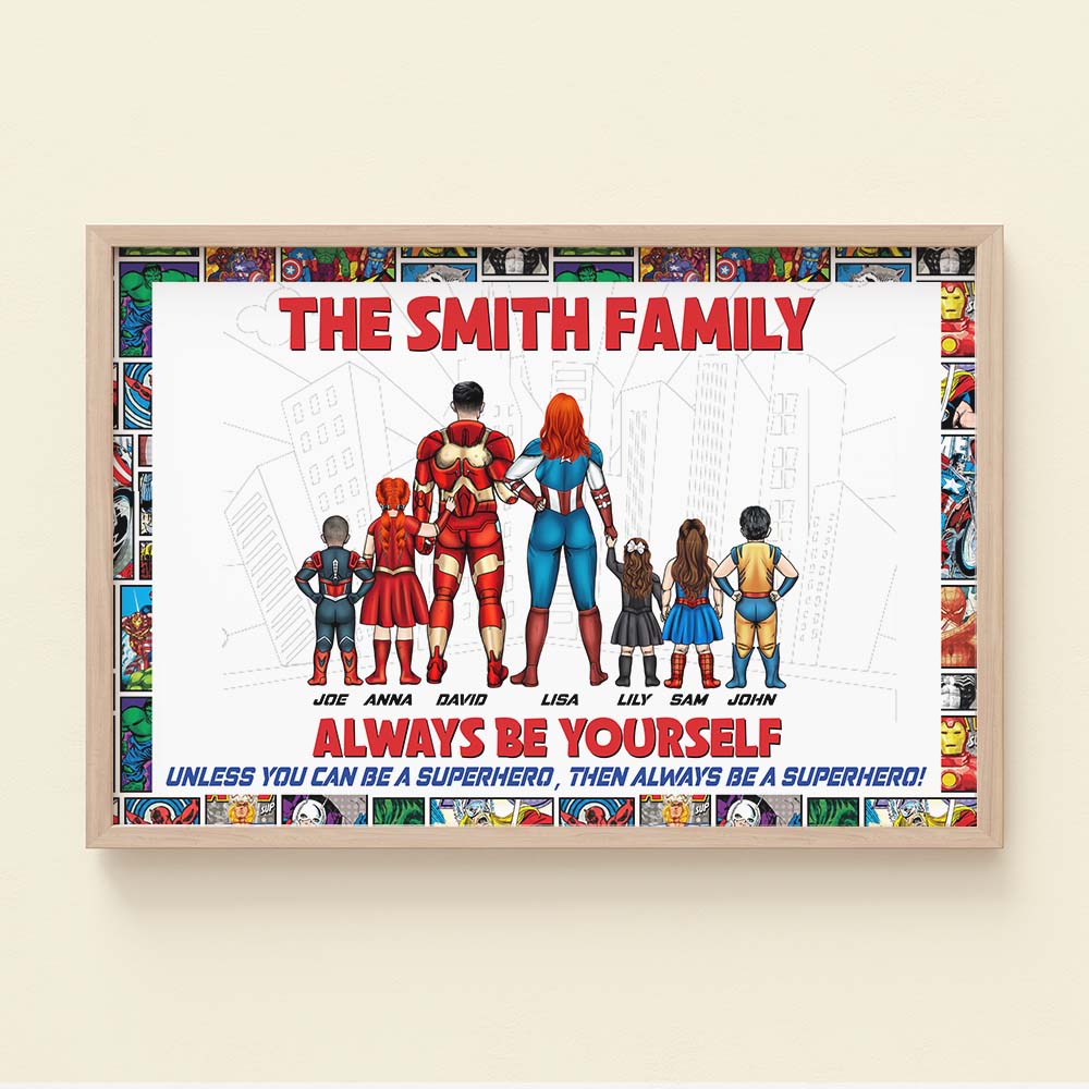 Always Be Yourself, Be A Super Family Personalized Canvas Print, Gift For Family