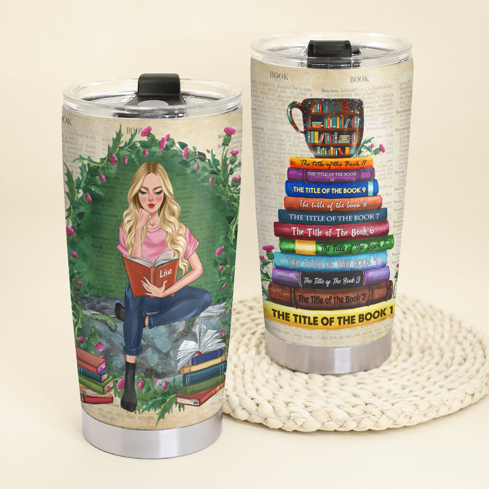 Custom Book Titles - Personalized Tumbler Cup For Book Lover - A Sitting Girl, Read And Chill