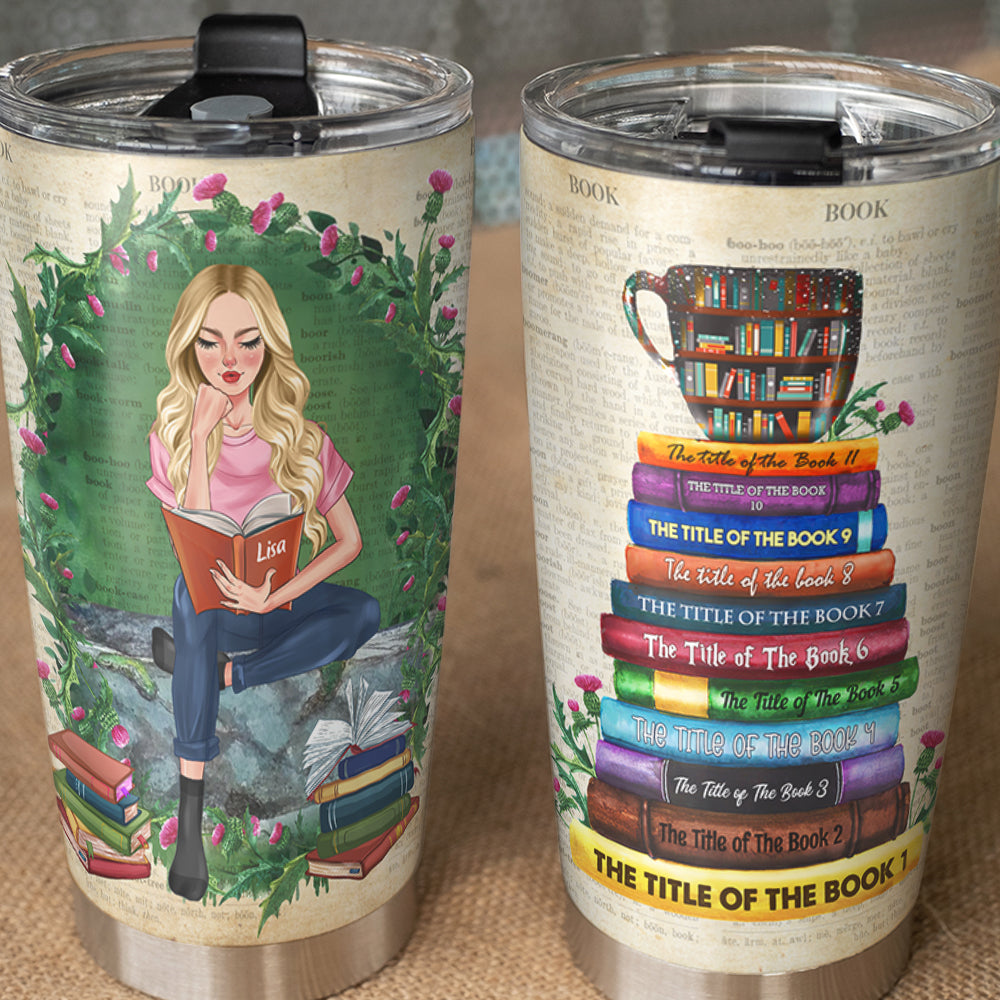 Custom Book Titles - Personalized Tumbler Cup For Book Lover - A Sitting Girl, Read And Chill