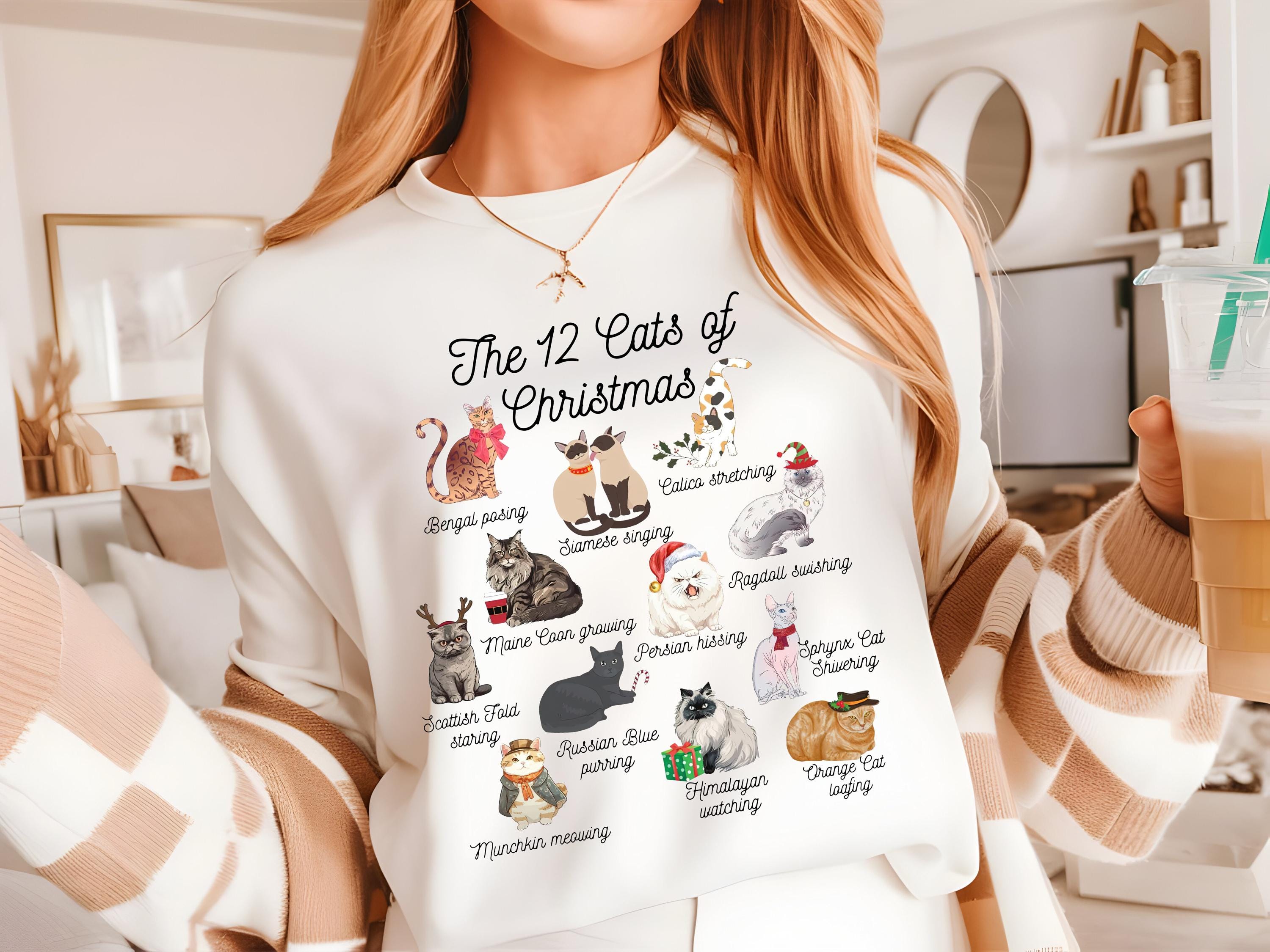 The 12 Cats of Christmas Sweatshirt,Cute Christmas Cats Shirt, Christmas Cat Mom Shirt, Xmas Cats,Cat Lover Christmas Sweater,Cat Owner Gift