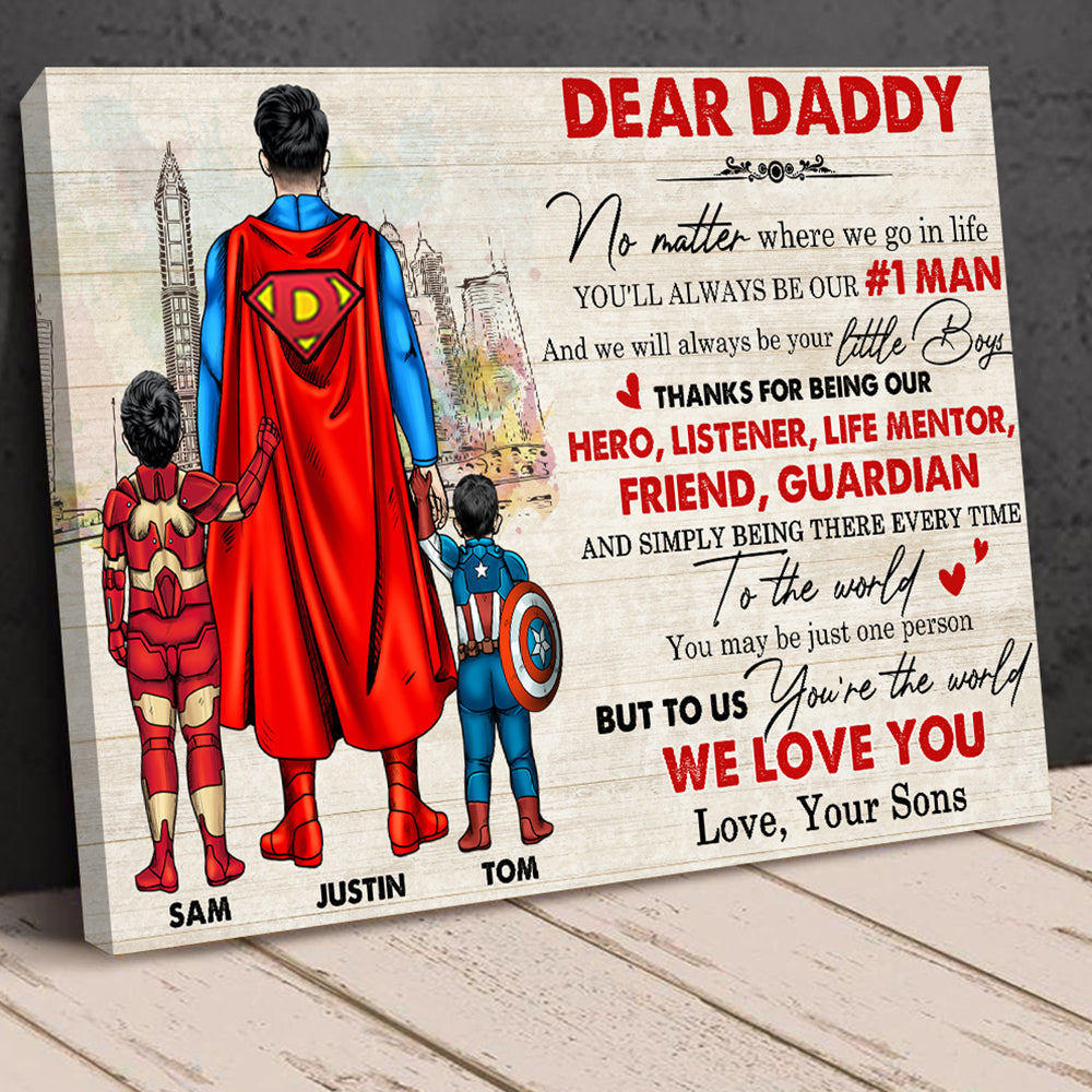 Dear Daddy, Always Be Our Number One Man - Personalized Canvas - Upto 2 Kids