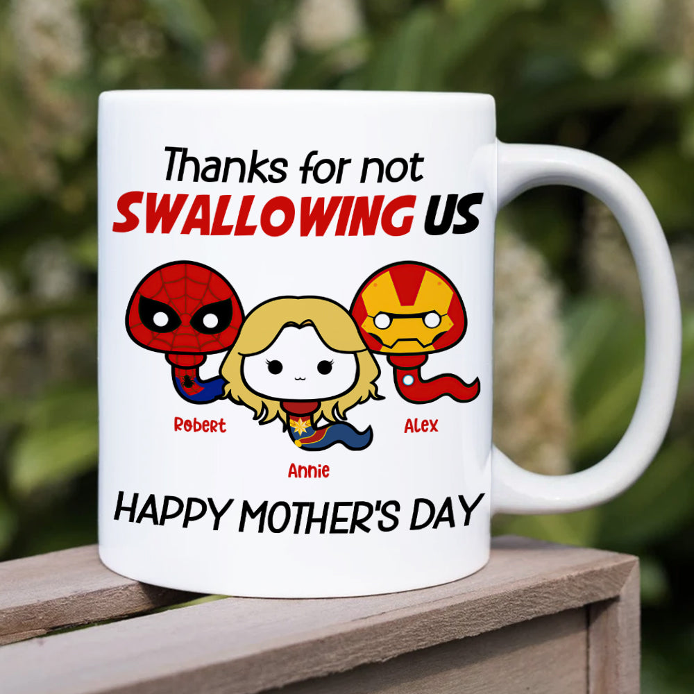 Thank Super Mom For Not Swallowing Us - Personalized Coffee Mug - Mother's Gift