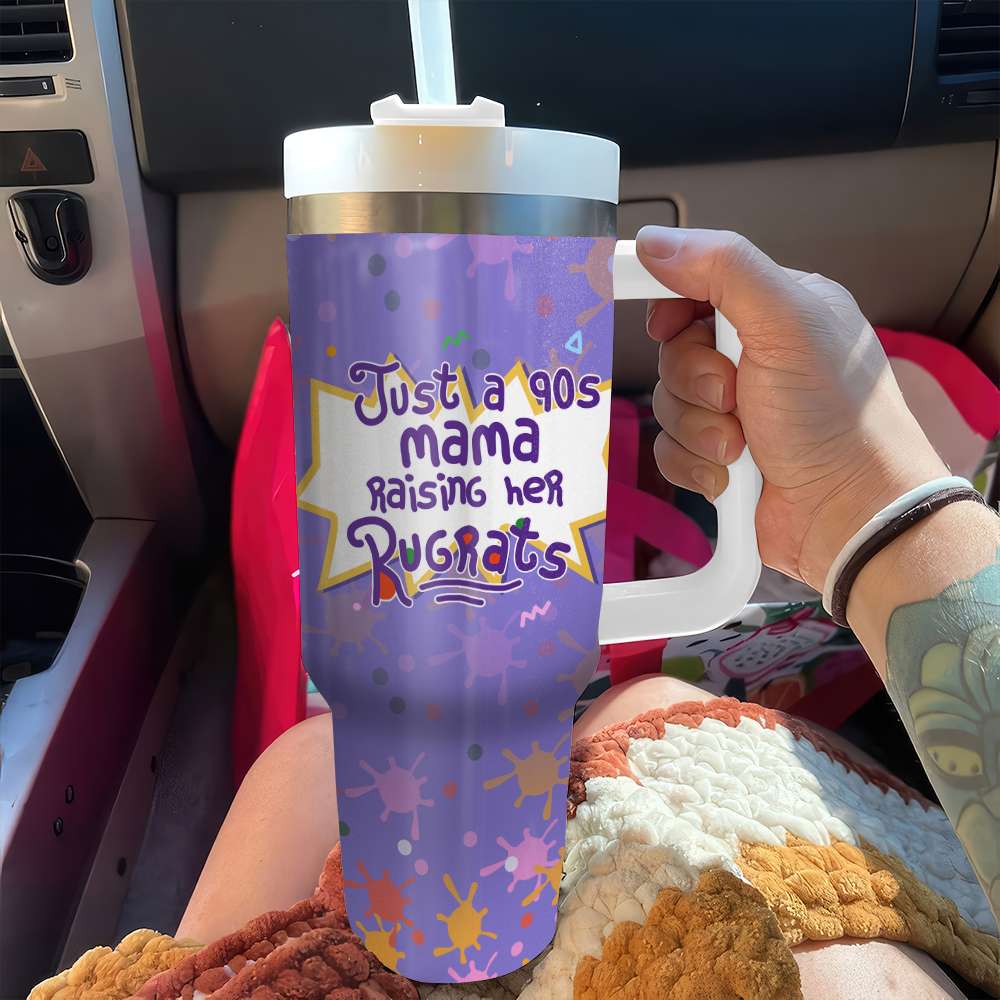Personalized Gift For Mom 40oz Tumbler Just A 90s Mama 06NAHN090124TM