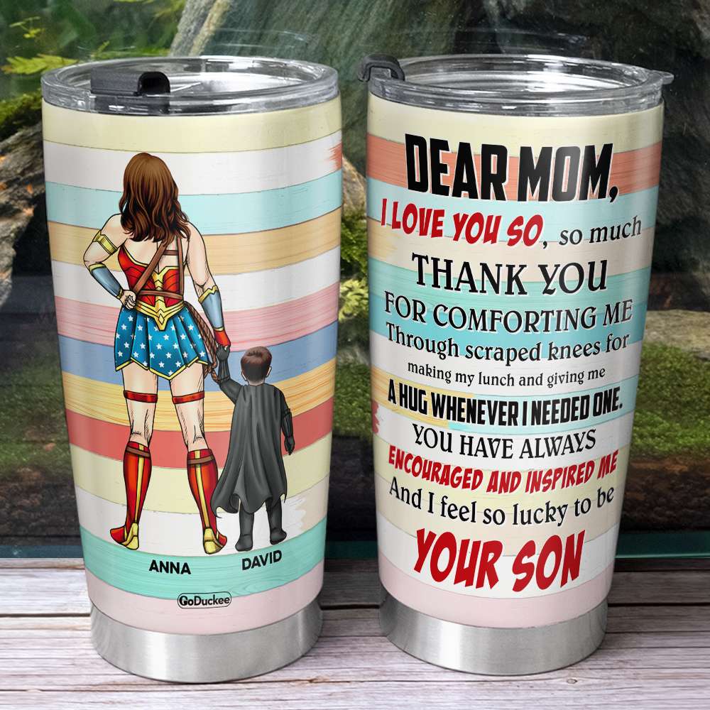 Dear Super Mom, Thank You For Comforting Me, Personalized Tumbler, Gift For Mom