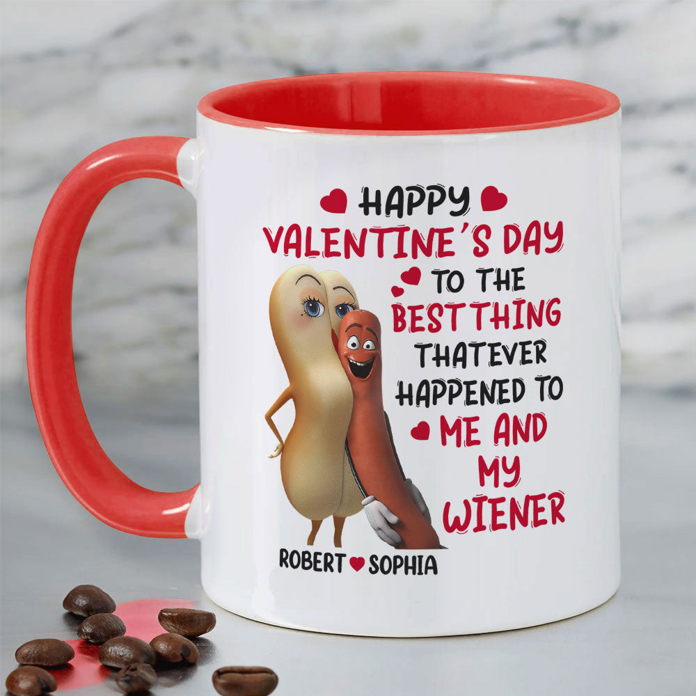 Happy Valentine’s Day To Me And My Wiener - Couple Mug, Personalized Coffee Mug - Funny Anniversary Gift For Couple