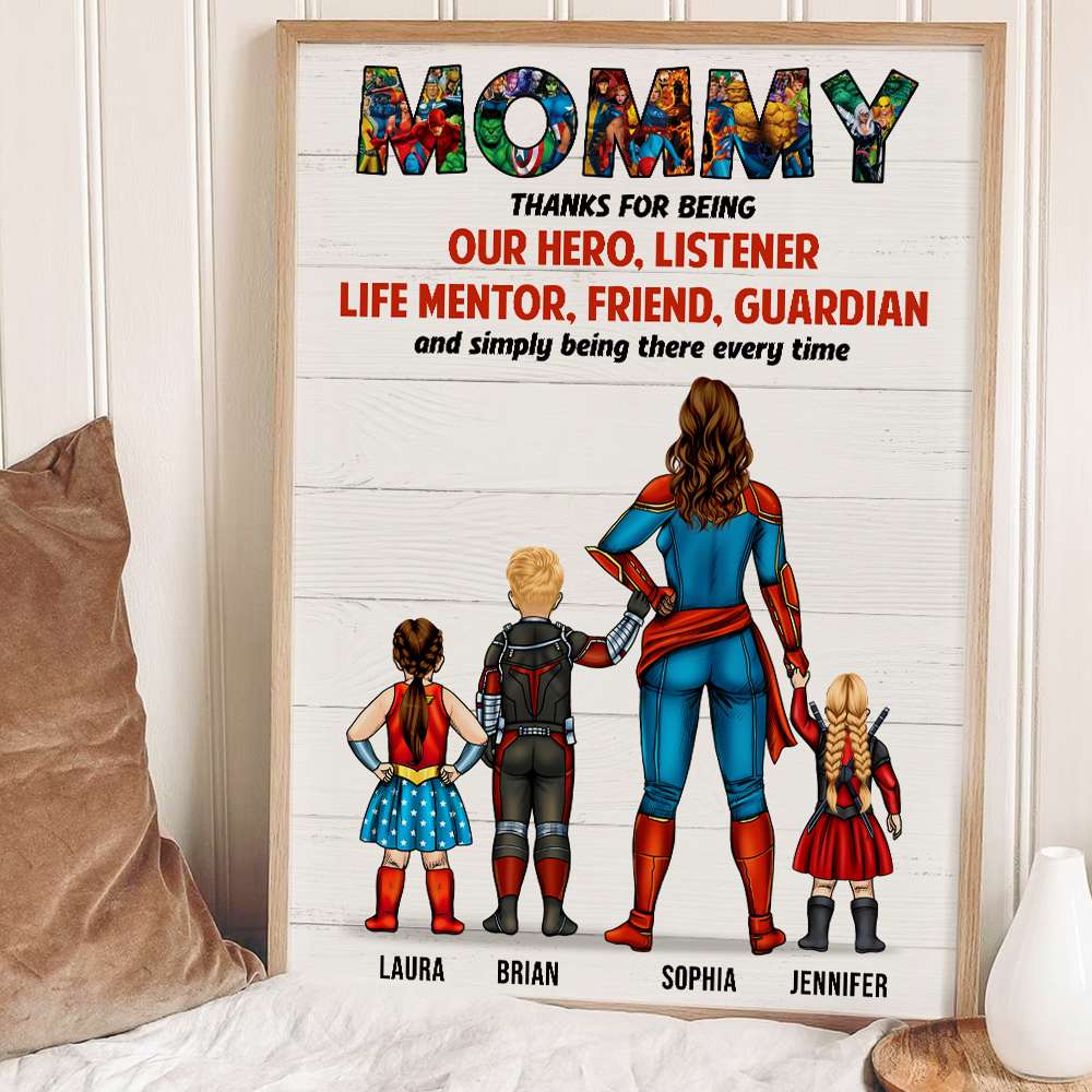 Super Mommy, Thank For Simply Being There Every Time - Personalized Canvas Poster - Gift For Mom