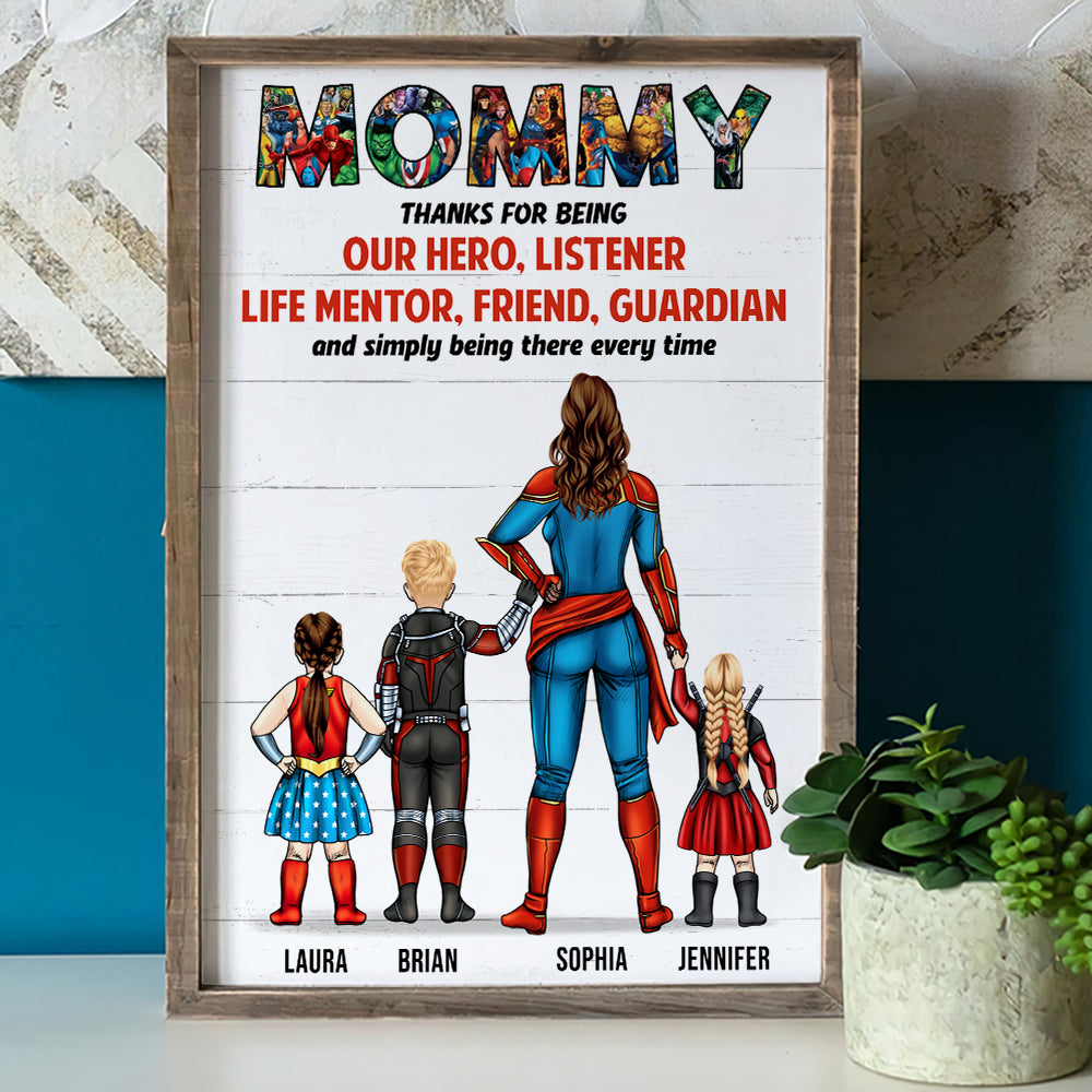 Super Mommy, Thank For Simply Being There Every Time - Personalized Canvas Poster - Gift For Mom
