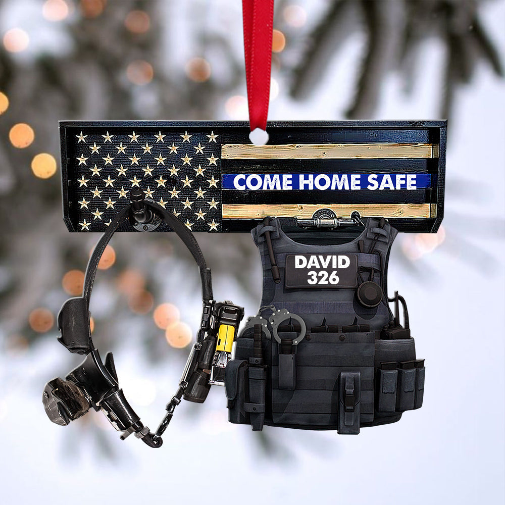Come Home Safe, Police's Uniform - Personalized Christmas Ornament - Christmas Gift For Police Officer