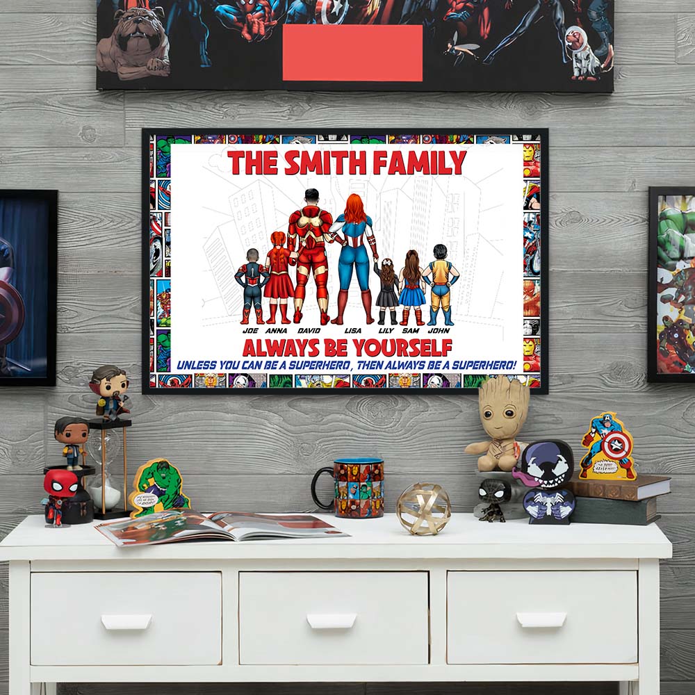 Always Be Yourself, Be A Super Family Personalized Canvas Print, Gift For Family