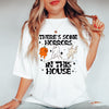 PresentsPrints, There&#39;s some horrors in this House Halloween T-Shirt