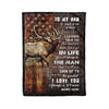 To my dad elk hunting soft throw fleece blanket king size Personalized gifts for dad, christmas gifts for dad, father&#39;s day gifts - NQS1024