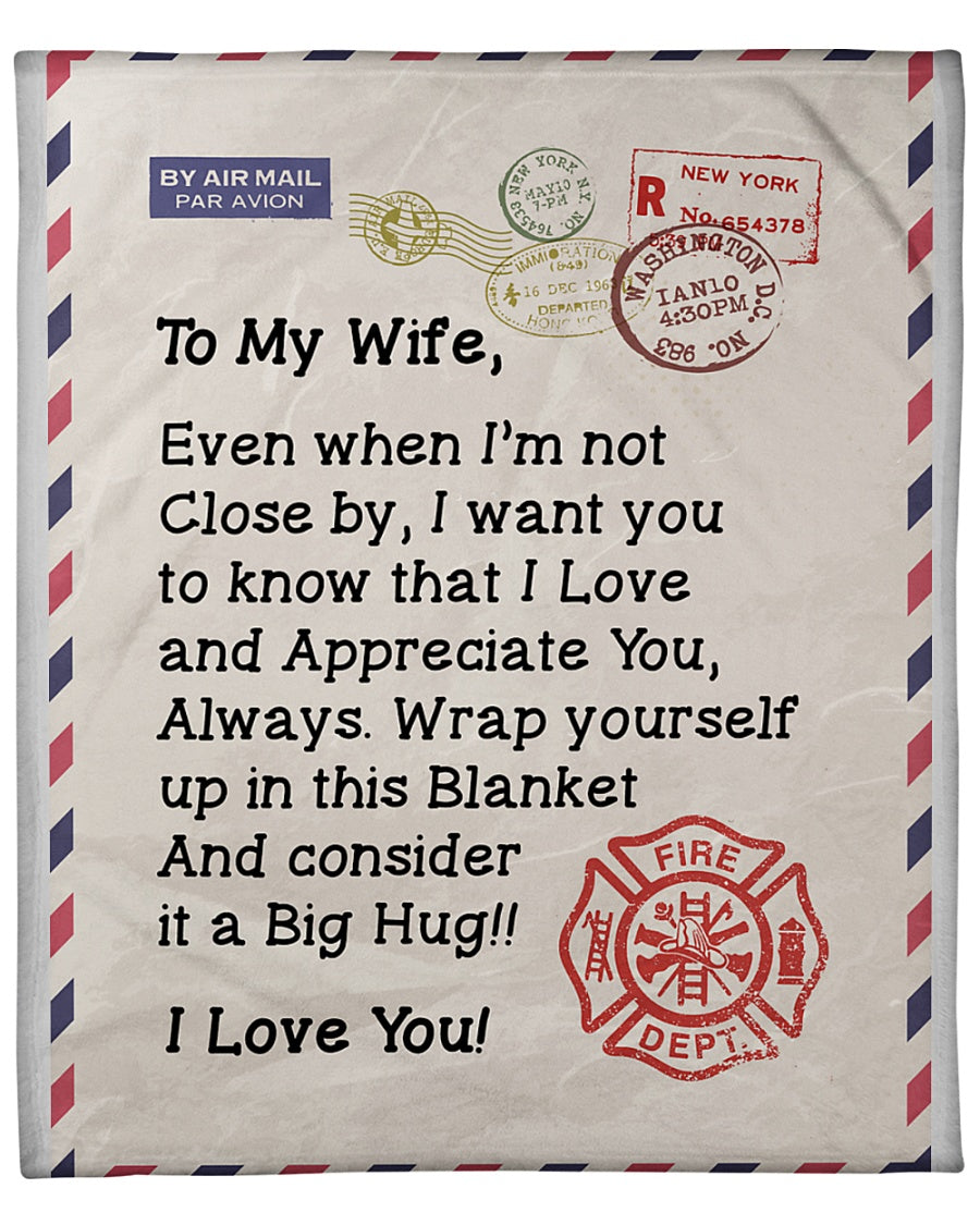 Firefighter To My Wife It A Big Hug Fleece Blanket Gift For Wife Home Decor Bedding Couch Sofa Soft and Comfy Cozy