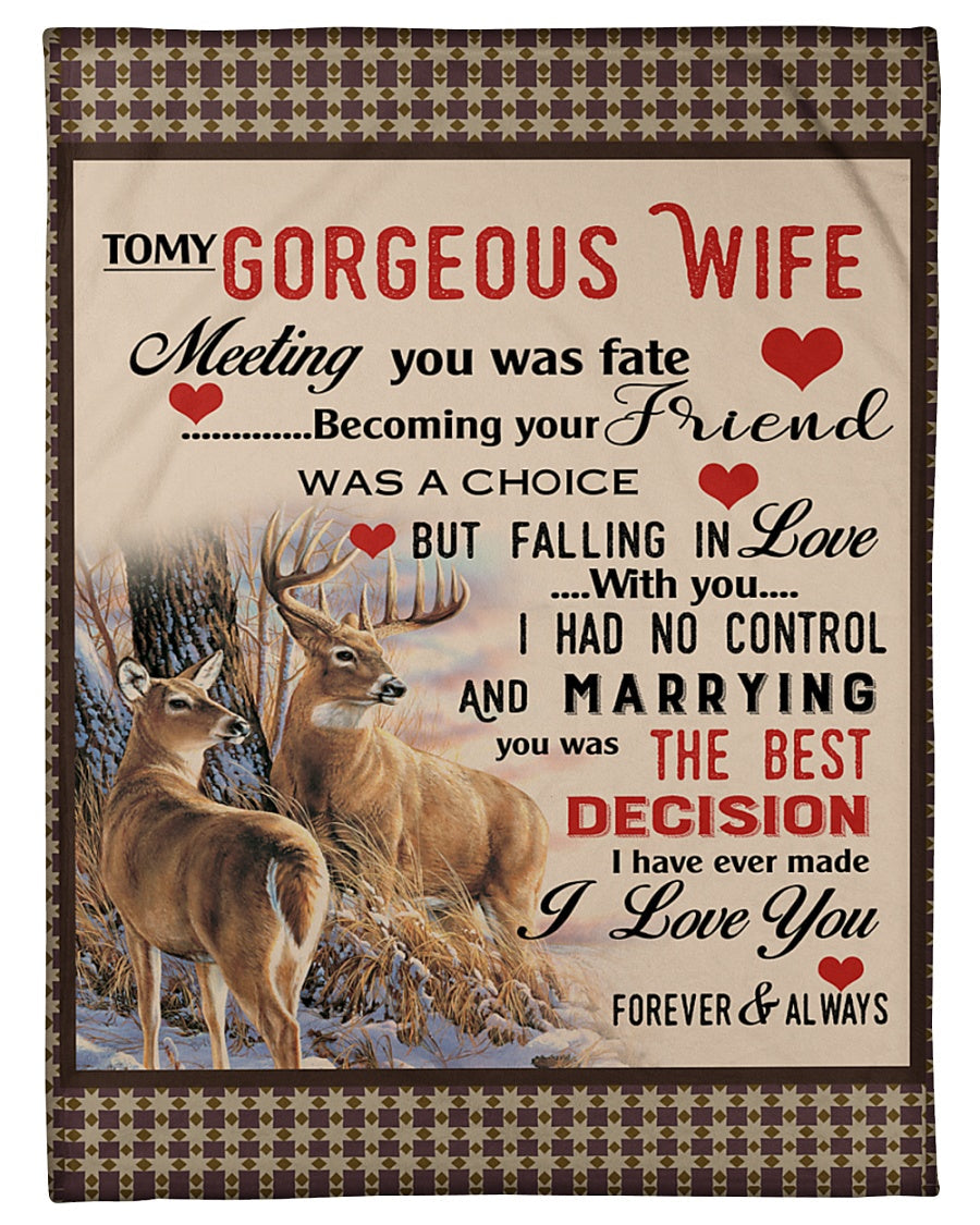 Gift For Wife Blanket, Husband To Wife Meeting You Was Fate Deer Fleece Blanket