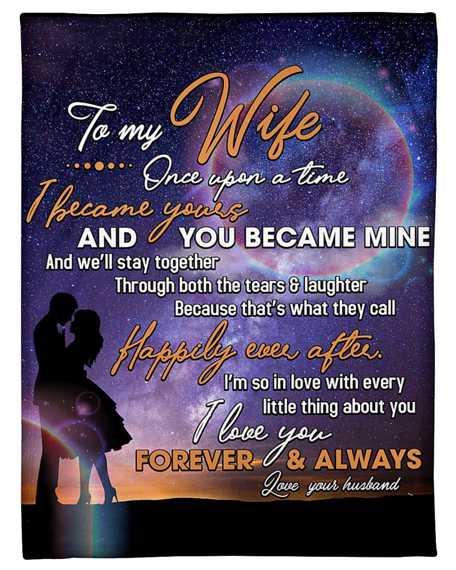 Husband To Wife I Became Yours Galaxy Fleece Blanket - Quilt Blanket