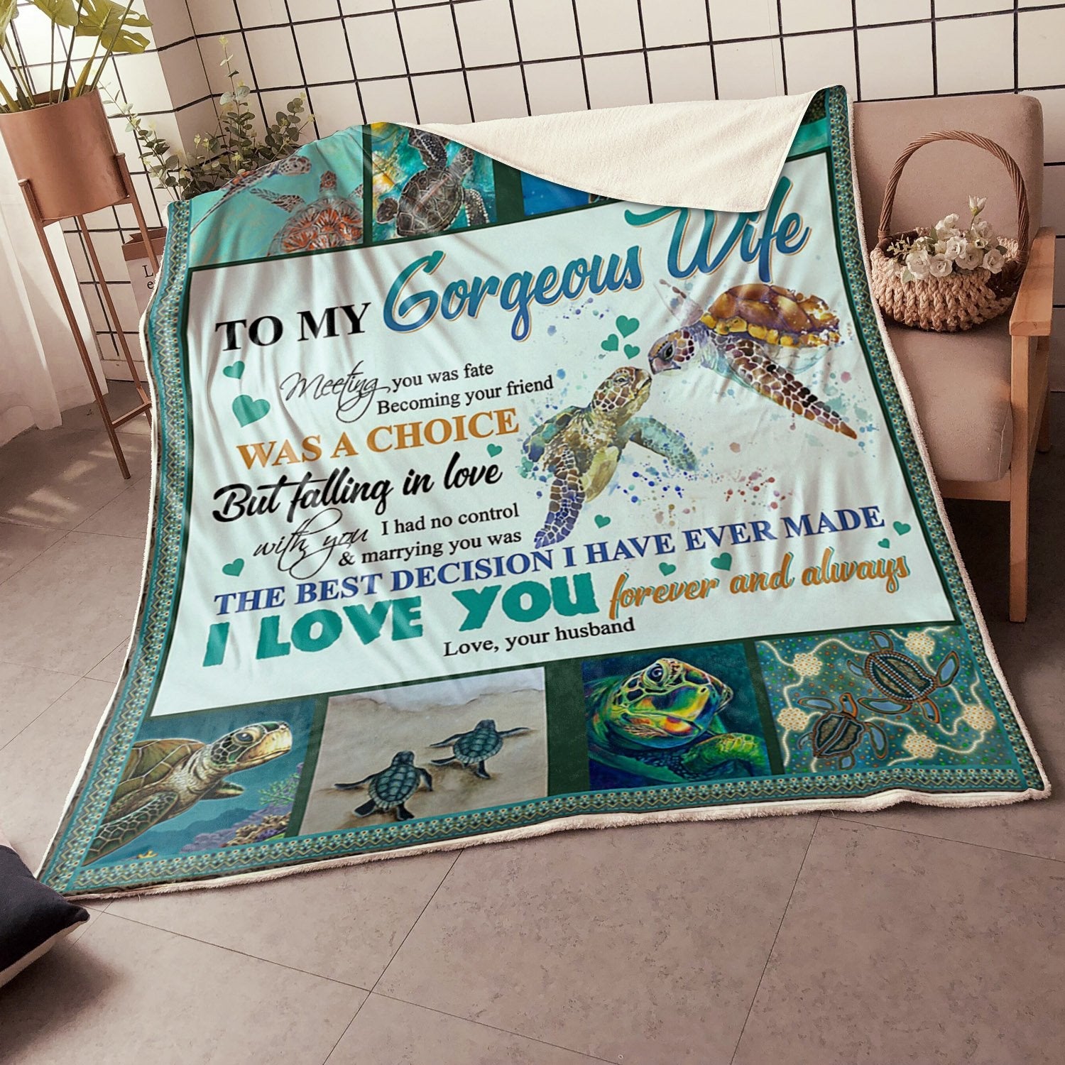 My Gorgeous Wife Turtle Fate Choice And The Best Decision Fleece Blanket - Quilt Blanket