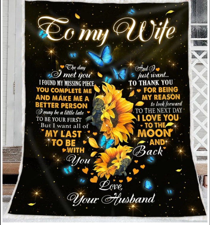 To My Wife Fleece Blanket The Day I Met You Sunflower & Butterfy Gift For Wife From Husband Couple Birthday Gift Valentine's Day Gift Bedding Couch Sofa Soft and Comfy Cozy