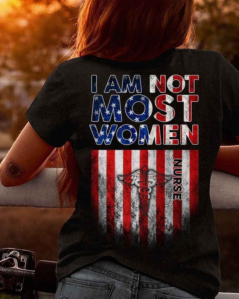 PresentsPrints, Nurse American flag i am not most women, Nurse T-Shirt