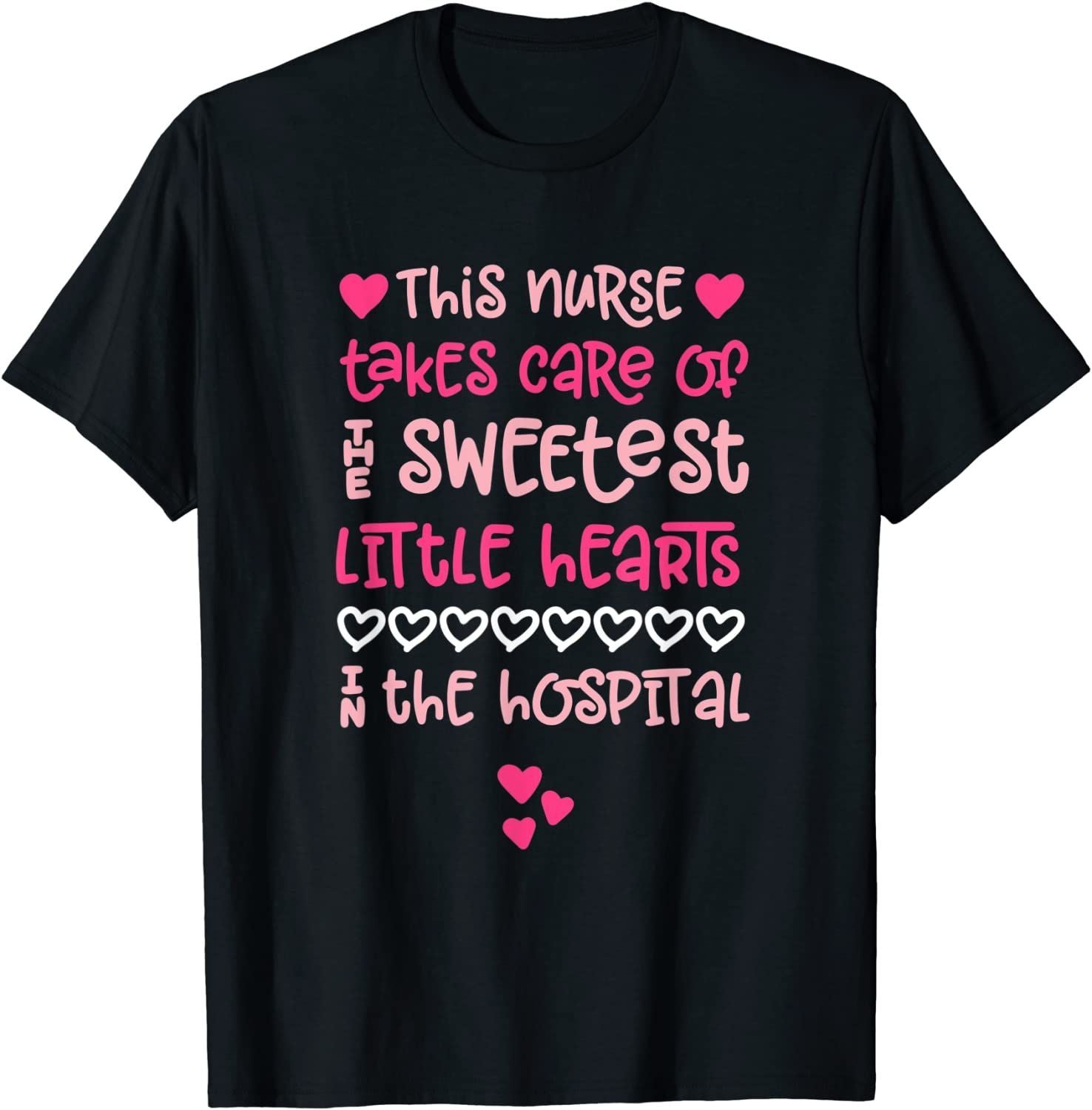 PresentsPrints, Valentine's Day Nurses Cute Sweetest Patient Hearts Hospital, Nurse T-Shirt