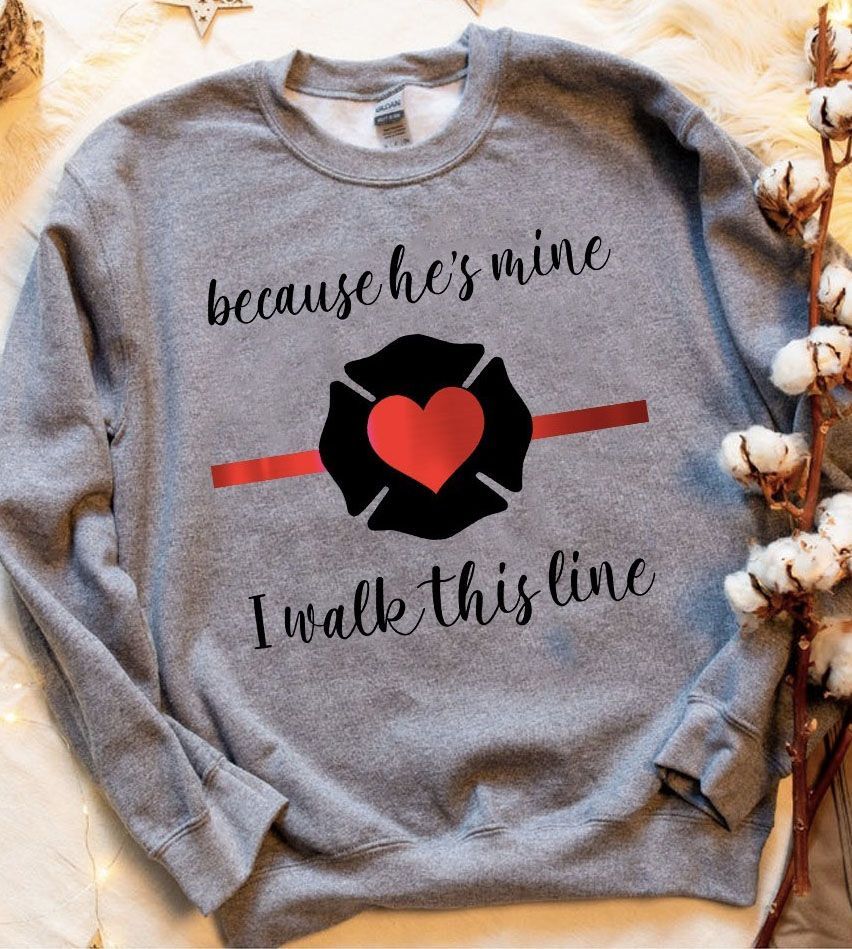 PresentsPrints, Firefighter Wife because he's mine i walk this line Firefighter T-Shirt