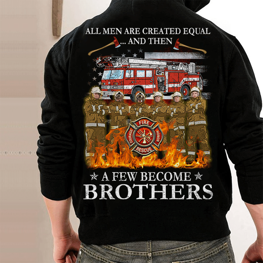 PresentsPrints, Firefighter All men are created equal and then a few became brothers american flag courage fire honor rescue Firefighter T-Shirt