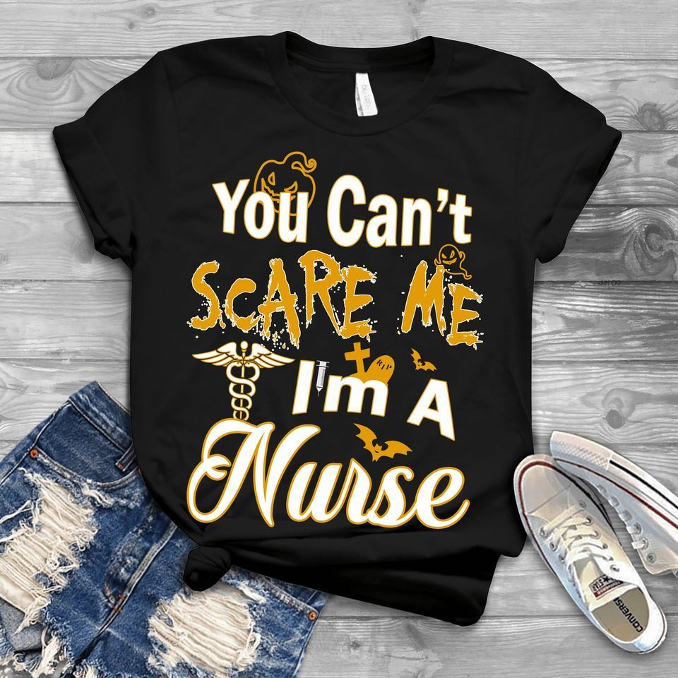PresentsPrints, You can't scare me i'm a nurse cross, Nurse T-Shirt