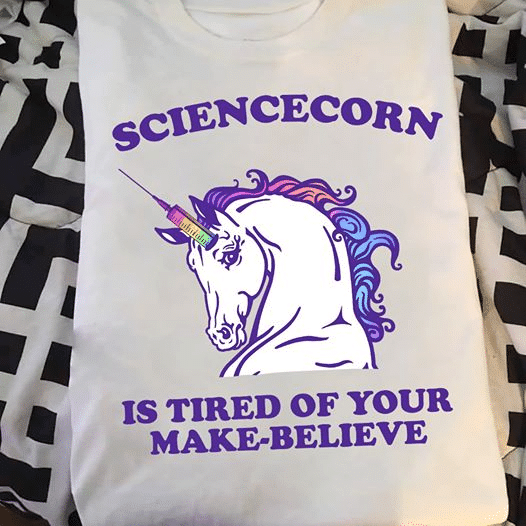 PresentsPrints, Gift for Nurse Doctor, Unicorn Sciencecorn Is Tired Of Your Make Believe, Nurse T-Shirt