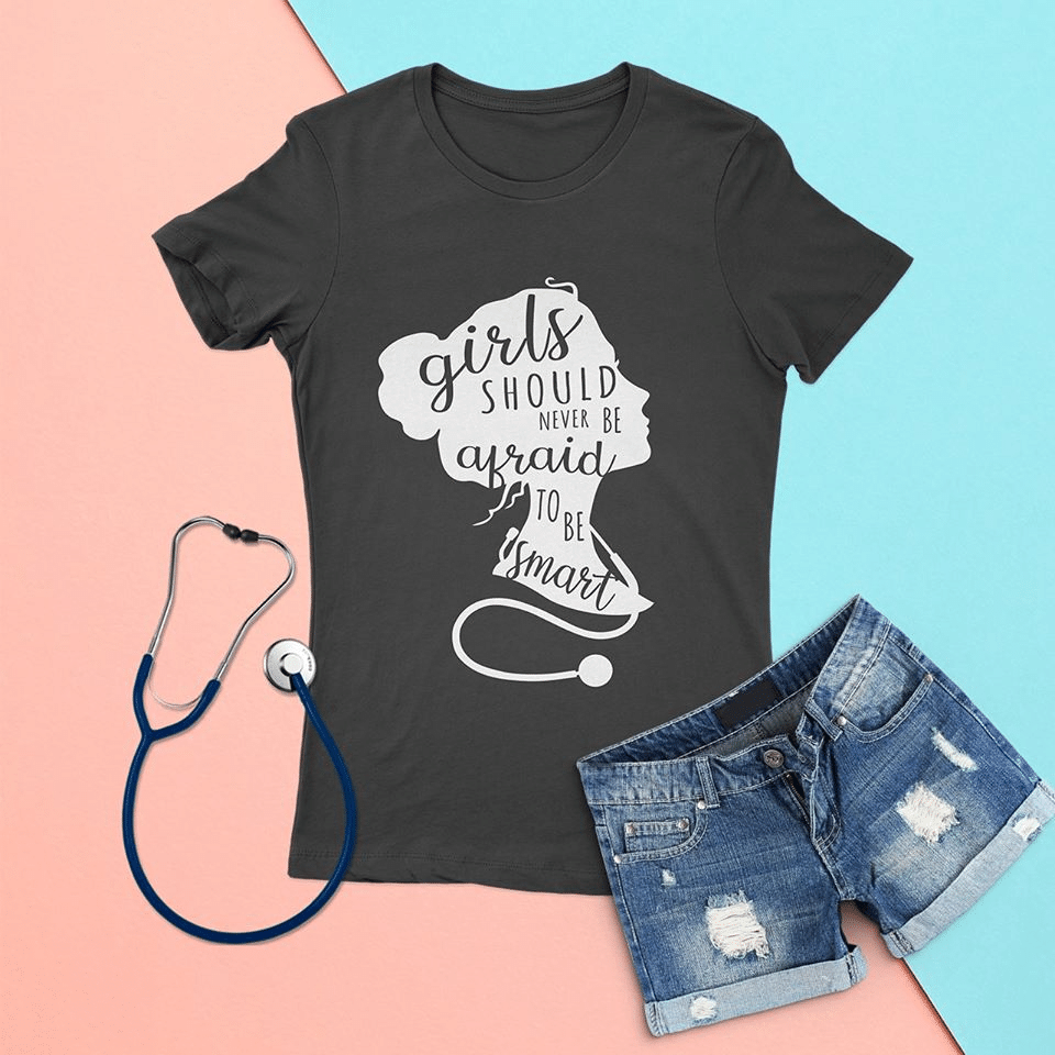 PresentsPrints, Gift for Doctor and nurse, Girls should never be afraid to be smart, Nurse T-Shirt