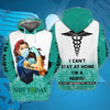 PresentsPrints, Nurse I Can&#39;t Stay At Home I Am A Nurse We Fight When Others Can&#39;t Anymore For Men And Women 3D Hoodie Zip Hoodie  size S-5XL