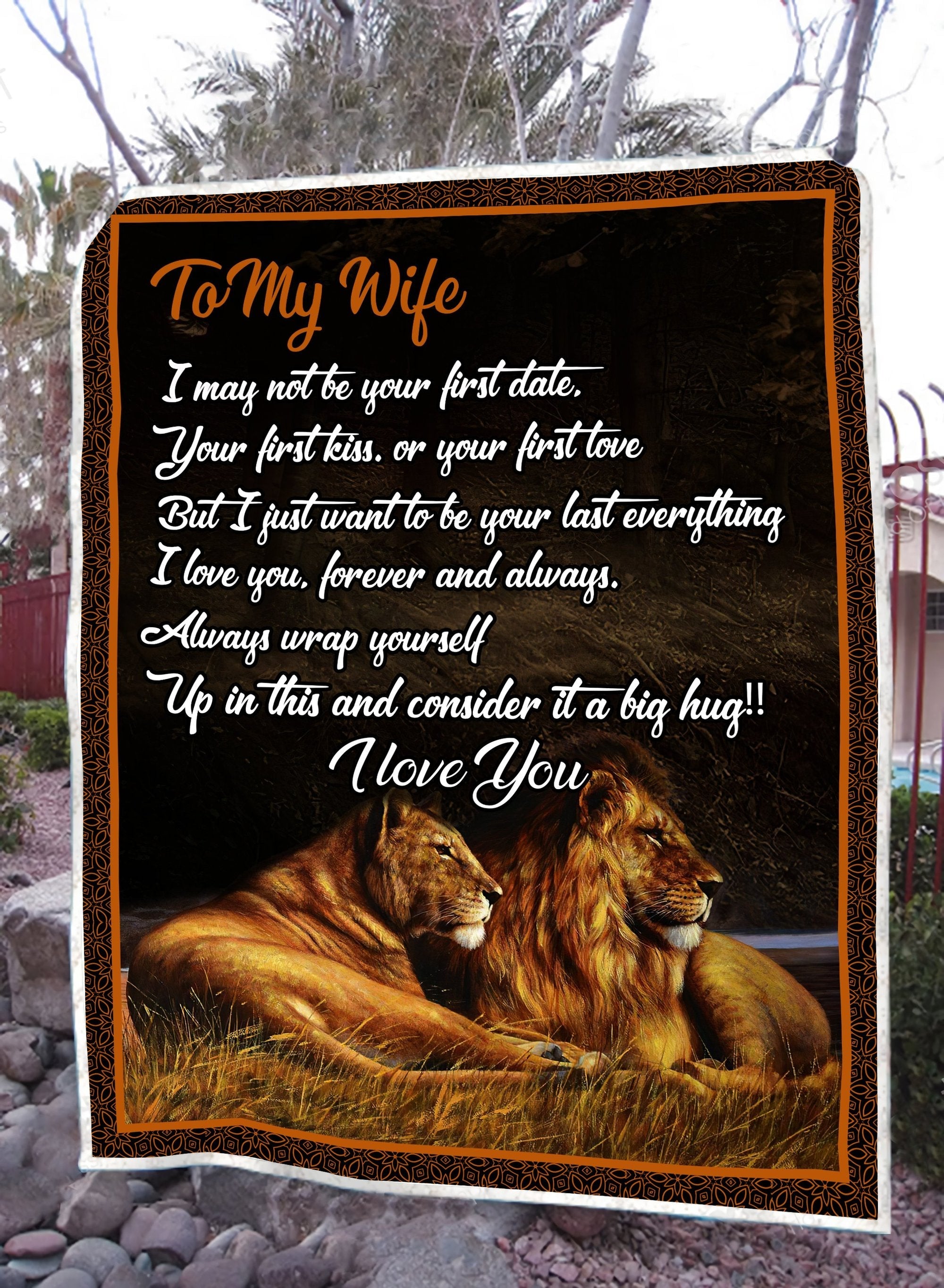 Gift For Wife Blanket, Lion To My Wife I May Not Be Your First Date Blanket - Love From Husband