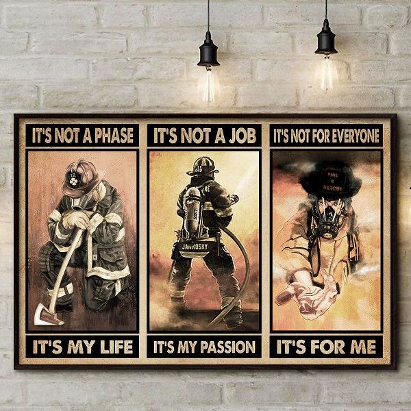 Fireman firefighter it's not a phase it's not a job it's not for everyone Home Living Room Wall Decor Horizontal Poster Canvas 