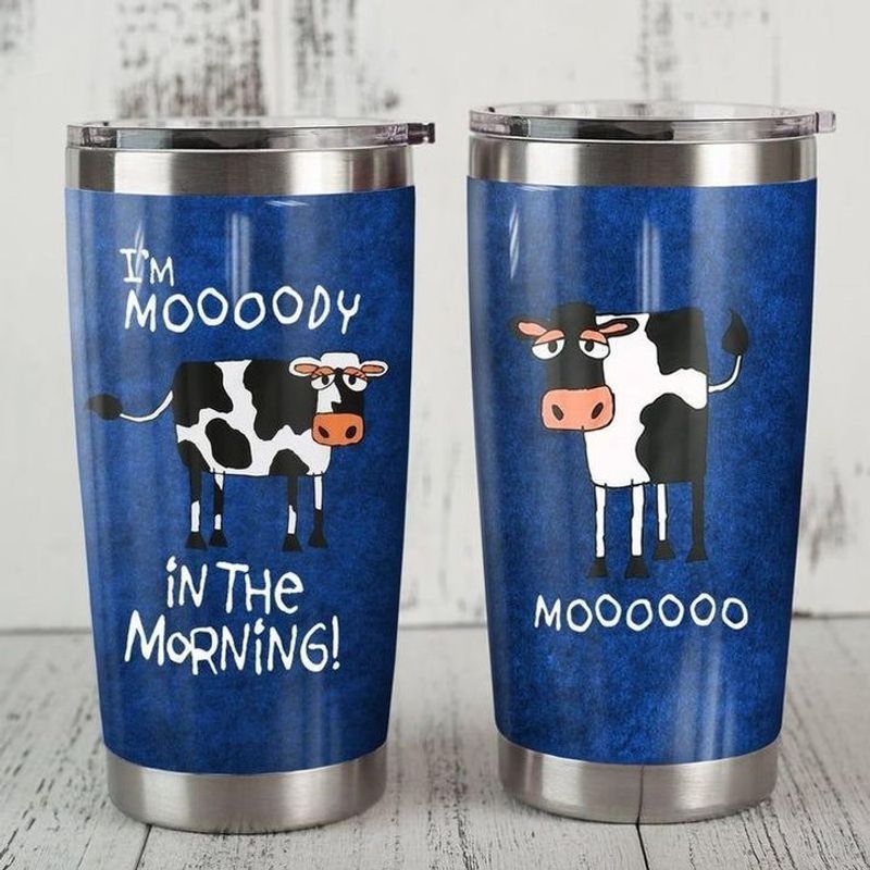 PresentsPrints, Im moooody in the morning dairy cows moooooo tumbler all over print size 20oz-30oz