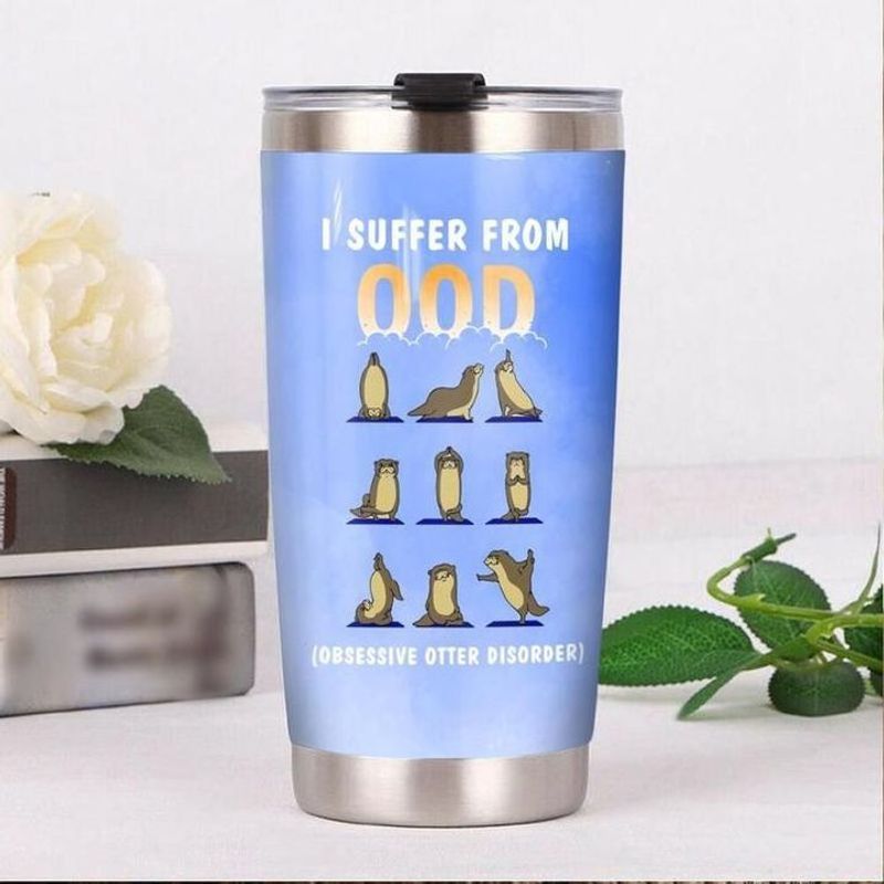 PresentsPrints, I suffer from ood obsessive otter disorder tumbler all over print size 20oz-30oz