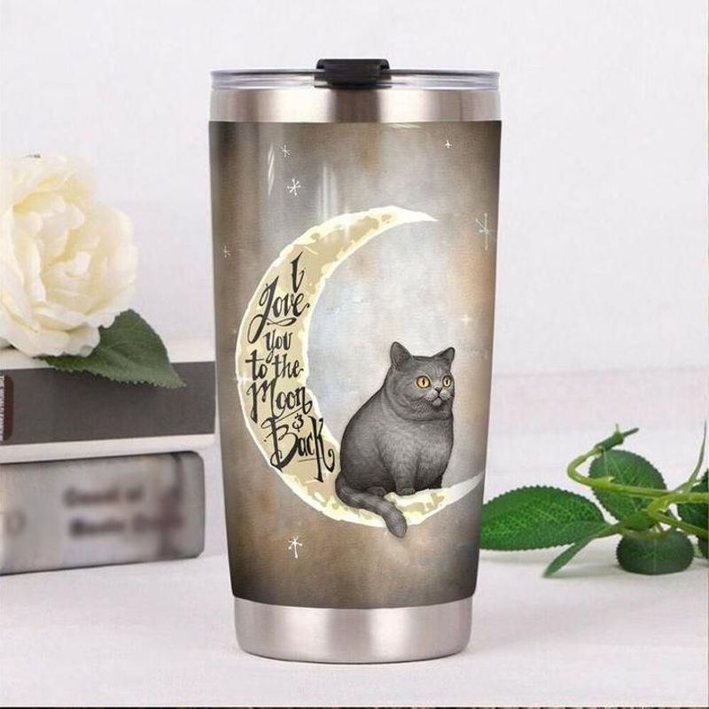 PresentsPrints, I love you to the moon and back British Shorthair cat tumbler all over print size 20oz-30oz
