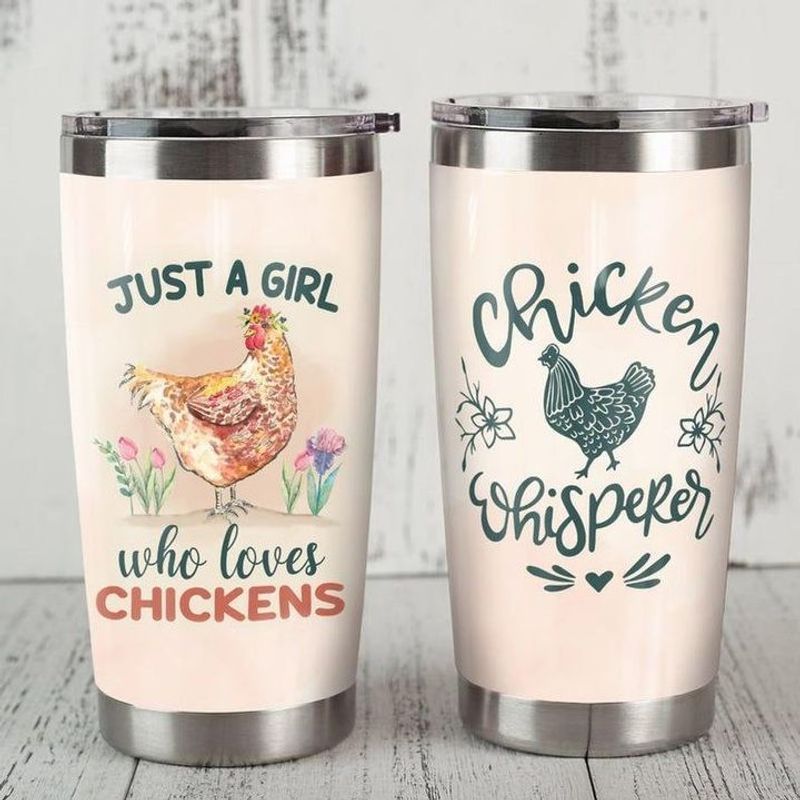 PresentsPrints, Just a girl who loves chickens whisperer tumbler all over print size 20oz-30oz