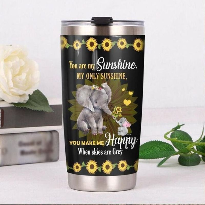 PresentsPrints, You are my sunshine my only sunshine you make me happy when skies are grey mom elephant sunflower tumbler all over print size 20oz-30oz
