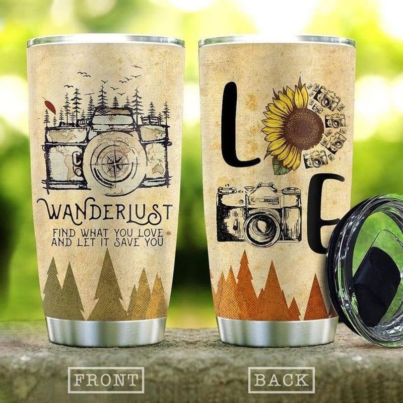 PresentsPrints, Wanderlust find what you love and let it save you love camera sunflower camping tumbler all over print size 20oz-30oz