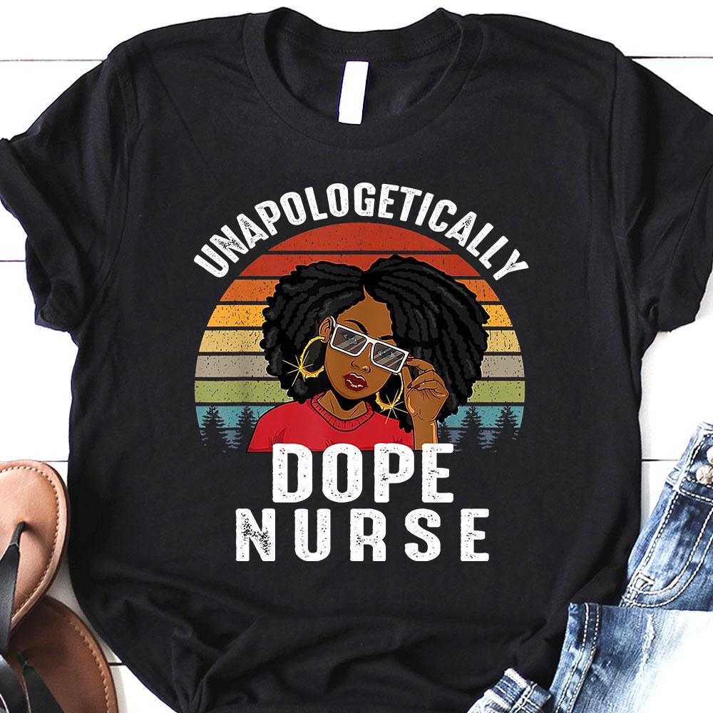 PresentsPrints, Nurse Unapologetically Dope ANQZ1210043Z Dark Classic T Shirt