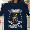 PresentsPrints, Firefighter Forever T-Shirt