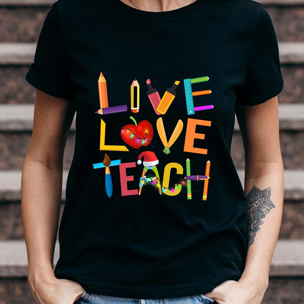 PresentsPrints, Live Love Teach - Teacher T-Shirt