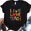 PresentsPrints, Live Love Teach - Teacher T-Shirt