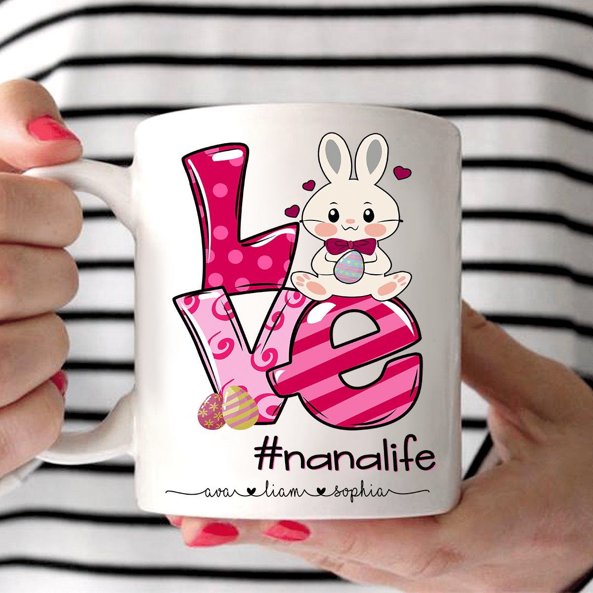 PresentsPrints, Personalized Nana Life - Easter White Bunny White Mugs Ceramic Mug 11 