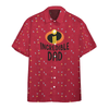 3D The Incredible Dad Hawaiian Shirt, Aloha Shirt For Summer