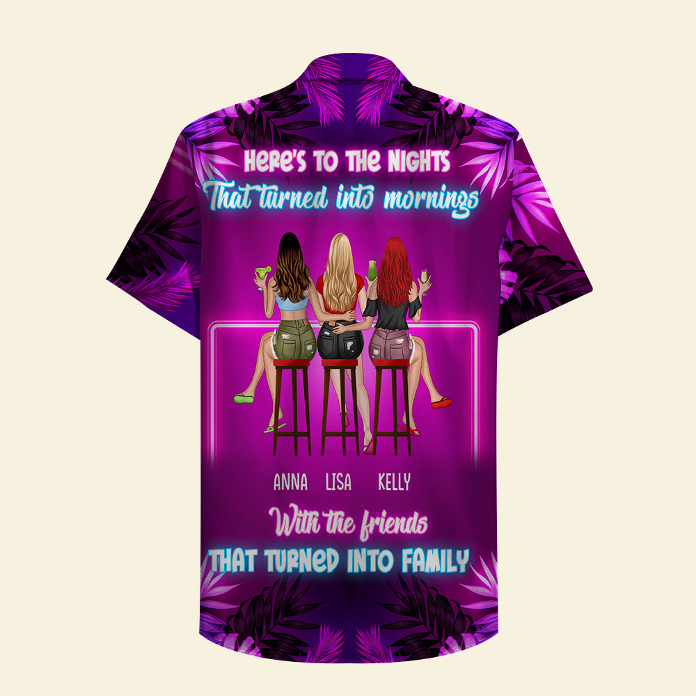 Personalized Bar Girls Hawaiian Shirt - Here's To The Nights