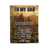 To my dad hunting soft throw fleece blanket king size Personalized gifts for dad, christmas gifts for dad, father&#39;s day gifts - NQS1087
