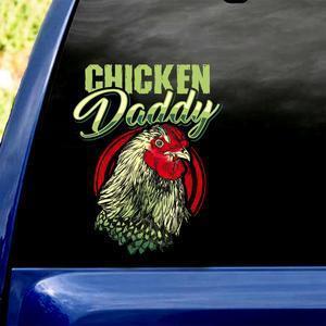 Chicken Daddy Car Decal Sticker | Waterproof | Vinyl Sticker