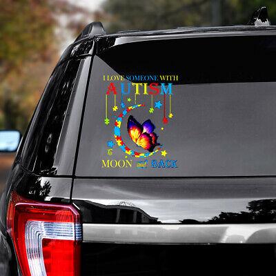 I Love Someone With Autism To The Moons And Back Car Decal Sticker | Waterproof | Vinyl Sticker