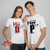 PresentsPrints, Couple t-shirts Set of 2 Love His Dedication, Love Her Personality Funny Matching Tee, Valentine Gift