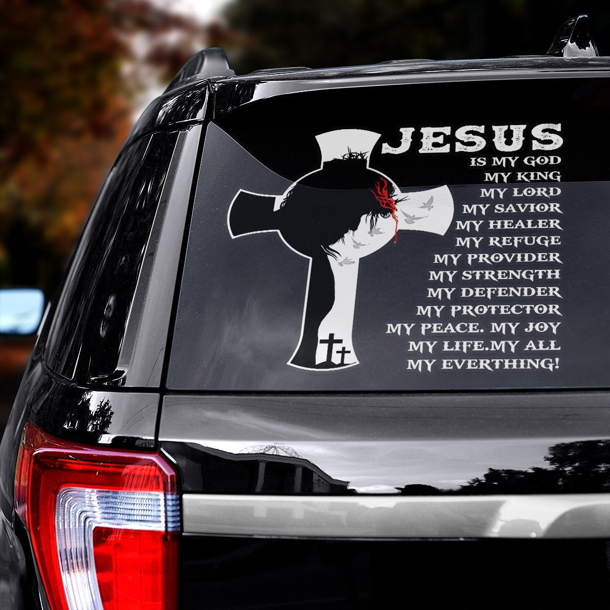 Jesus My Everything Car Decal Sticker | Waterproof | Vinyl Sticker