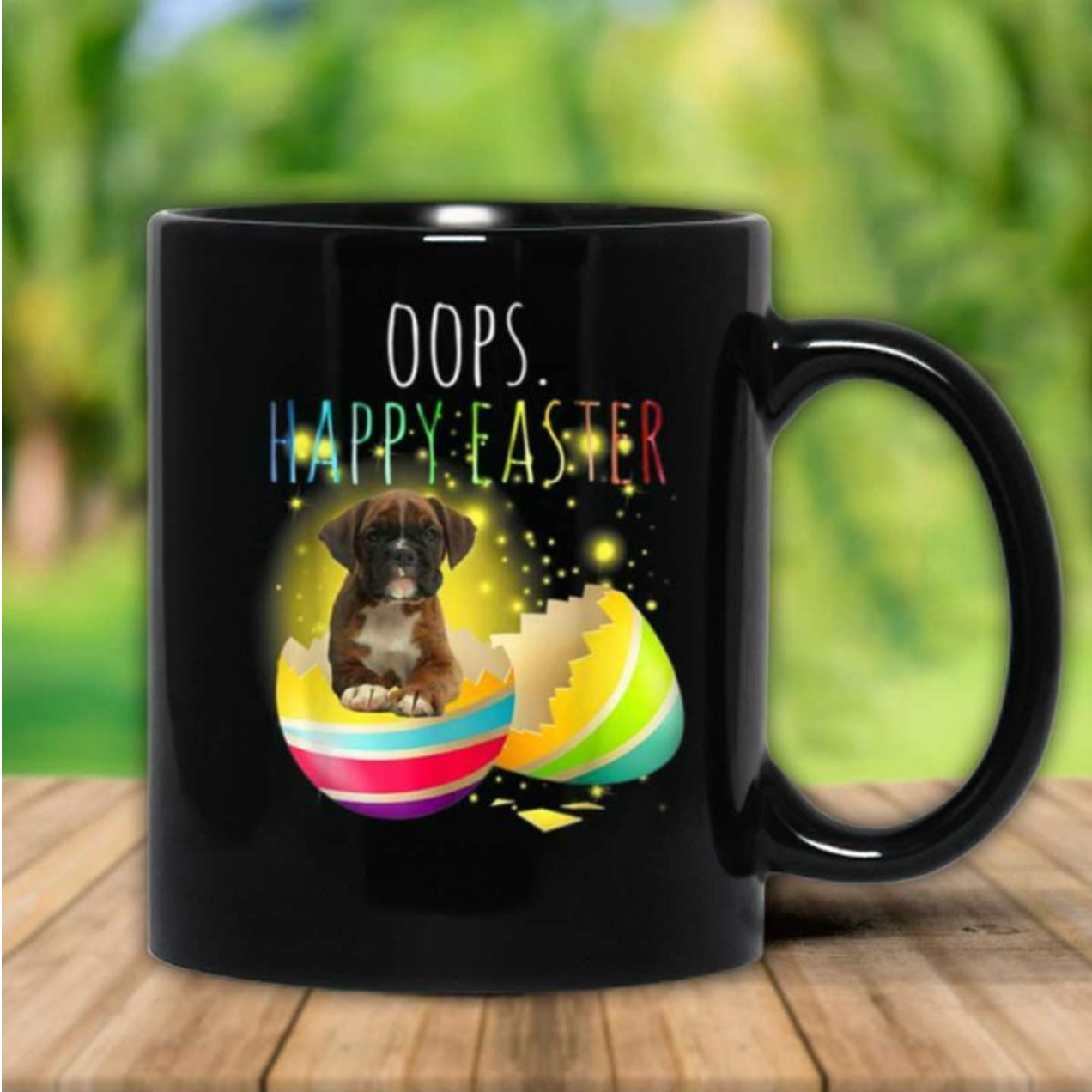 Lovely Boxer Oops In Eggshell Happy Easter Boxer Eggs Easter Lover Gift Mug 11Oz 15Oz Coffee Tea Cup