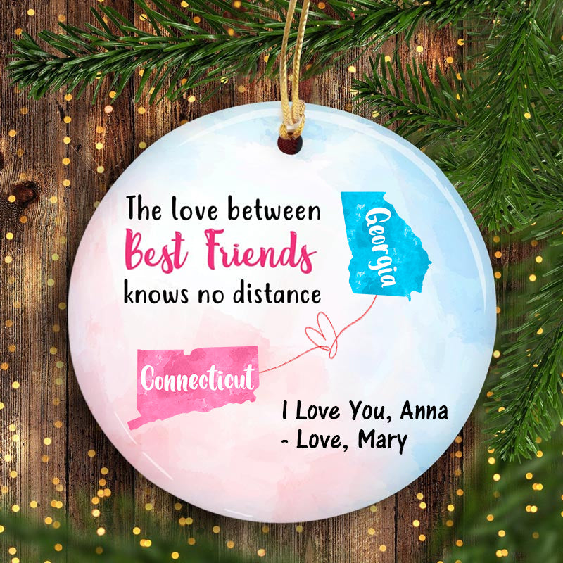 PresentsPrints, The Love Between Best Friends Long Distance - Personalized Circle Acrylic Ornament